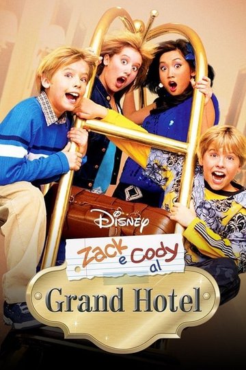 Locandina di Zack e Cody al Grand Hotel