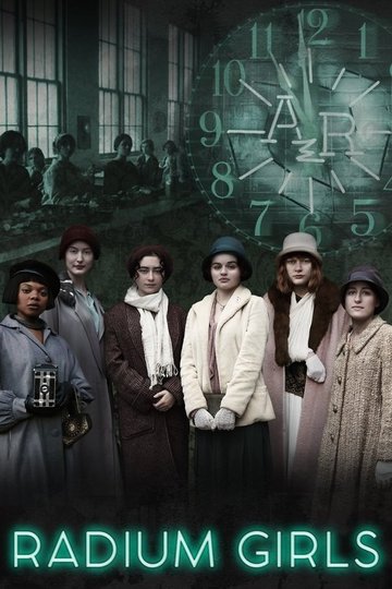 Locandina di Radium Girls