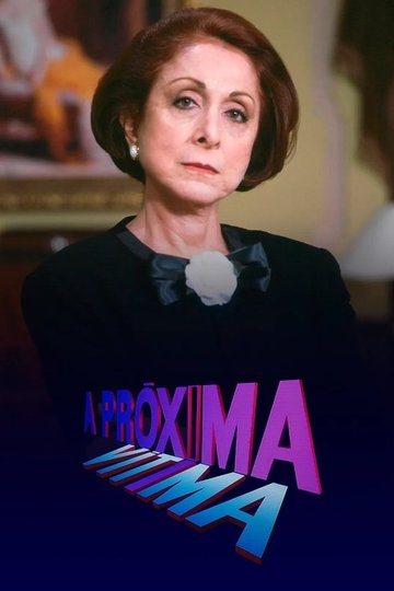 Locandina di A Próxima Vítima