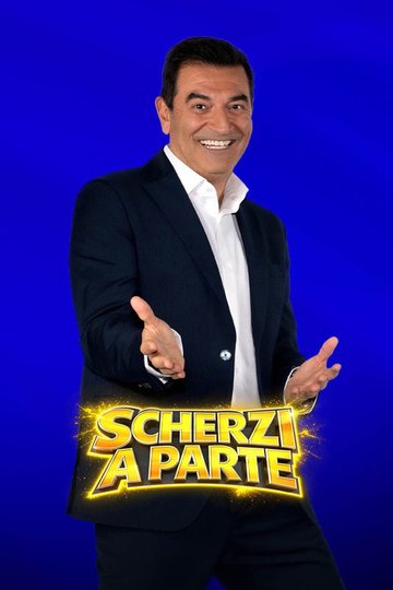 Locandina di Scherzi a parte