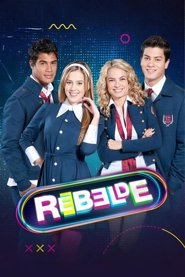 Locandina di Rebelde