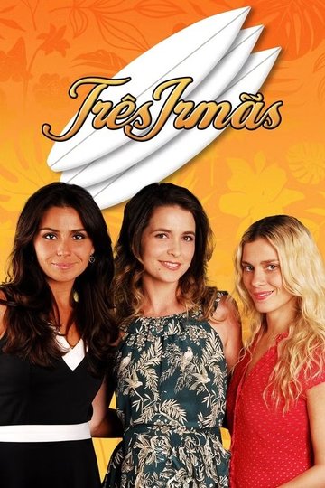 Locandina di Três Irmãs