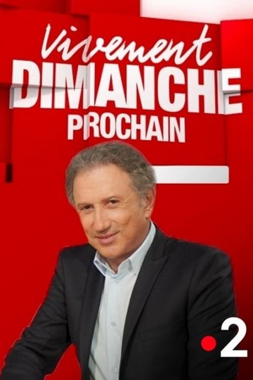Locandina di Vivement dimanche prochain