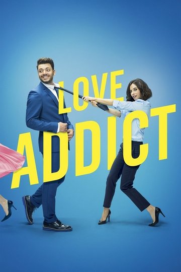 Locandina di Love Addict