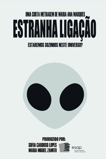 Locandina di Estranha Ligação
