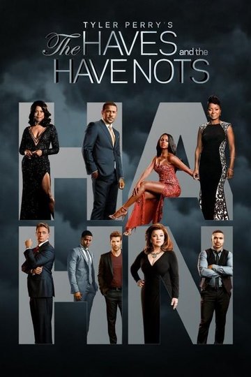 Locandina di Tyler Perry's The Haves and the Have Nots