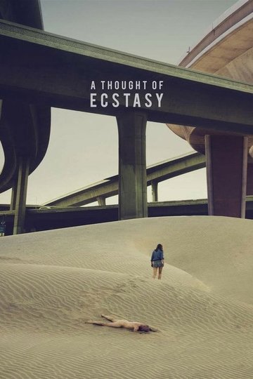 Locandina di A Thought of Ecstasy