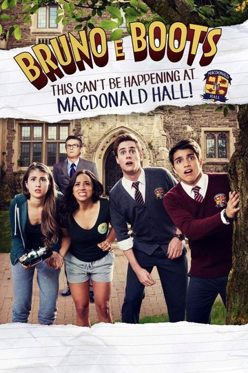 Locandina di Bruno e Boots: grossi guai a Macdonald Hall