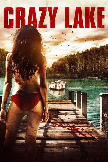 Locandina di Crazy Lake