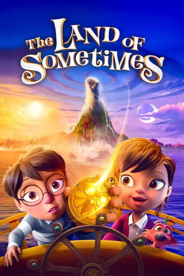 Locandina di The Land of Sometimes