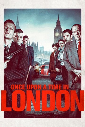 Locandina di Once Upon a Time in London