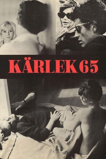 Locandina di Kärlek 65