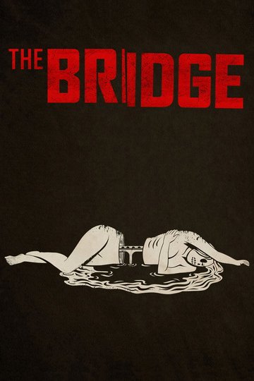 Locandina di The Bridge