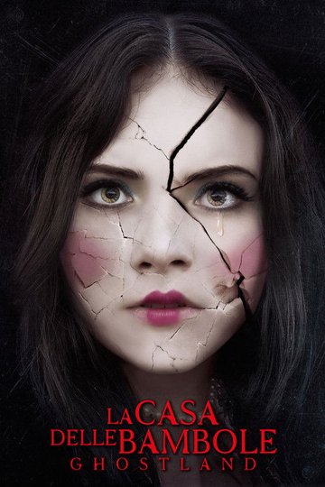 Locandina di La casa delle bambole - Ghostland