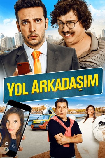 Locandina di Yol Arkadasim
