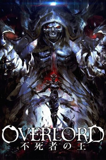 Locandina di Overlord: Il Re Non Morto