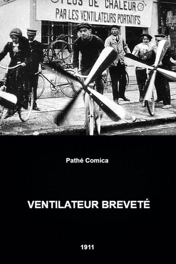 Locandina di Ventilateur breveté