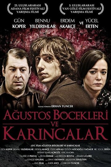 Locandina di Ağustos Böcekleri ve Karıncalar
