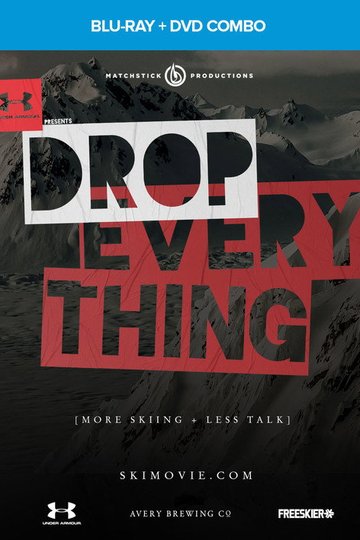 Locandina di Drop Everything