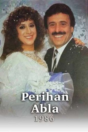 Locandina di Perihan Abla