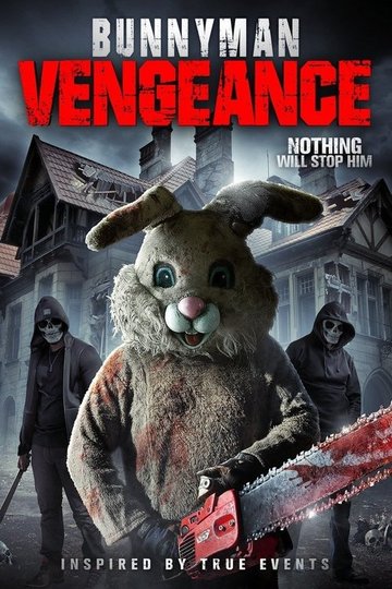 Locandina di Bunnyman Vengeance
