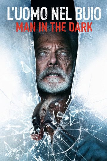 Locandina di L'uomo nel buio - Man in the Dark