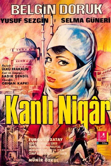 Locandina di Kanlı Nigar