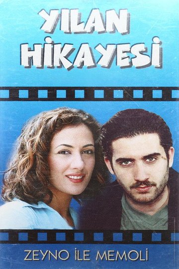 Locandina di Yılan Hikayesi