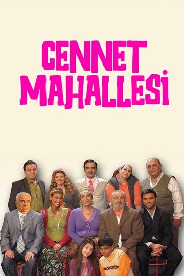 Locandina di Cennet Mahallesi