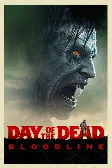 Locandina di Day of the Dead: Bloodline