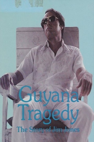 Locandina di Guyana Tragedy: The Story of Jim Jones
