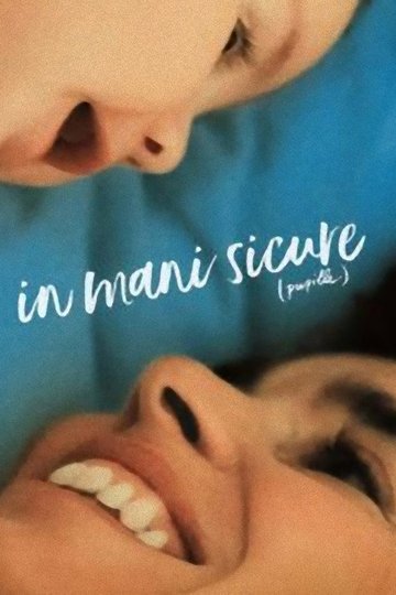 Locandina di In mani sicure