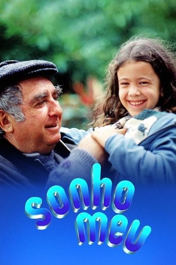 Locandina di Sonho Meu