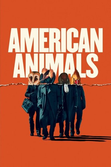 Locandina di American Animals