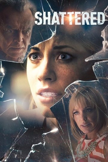 Locandina di Shattered