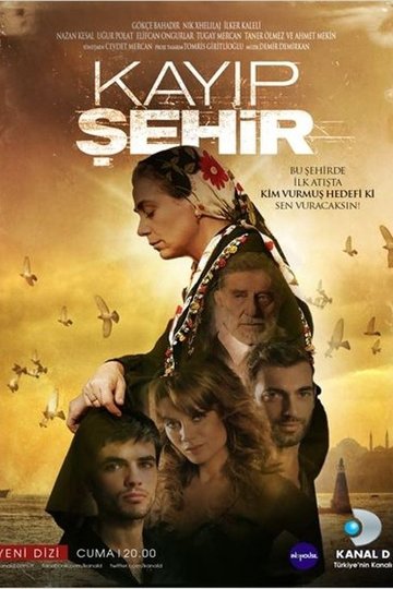 Locandina di Kayıp Şehir