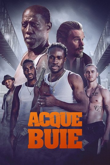 Locandina di Acque Buie