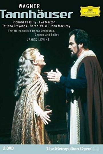 Locandina di The Metropolitan Opera - Wagner: Tannhäuser