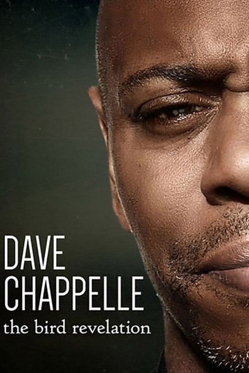 Locandina di Dave Chappelle: The Bird Revelation