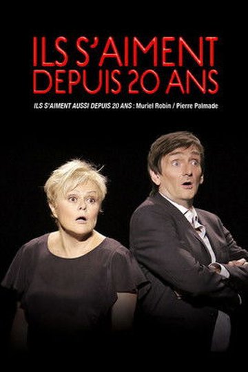 Locandina di Ils s'aiment aussi depuis 20 ans