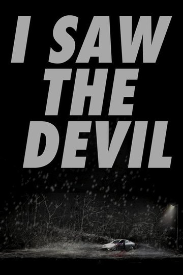 Locandina di I Saw the Devil