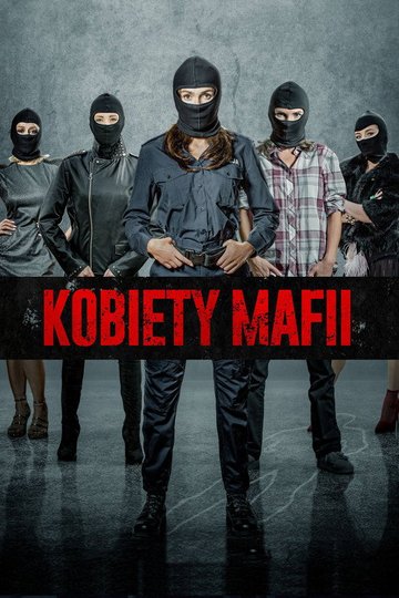 Locandina di Kobiety mafii