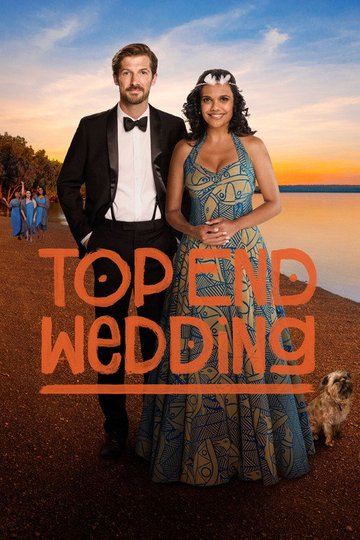 Locandina di Top End Wedding
