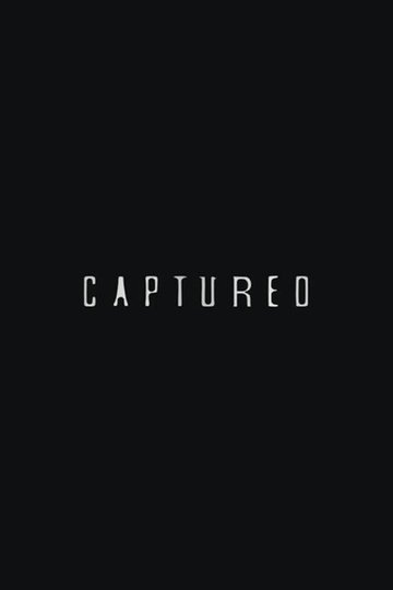 Locandina di Captured