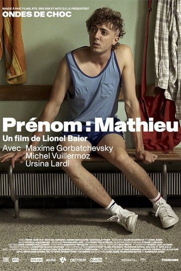Locandina di Prénom: Mathieu