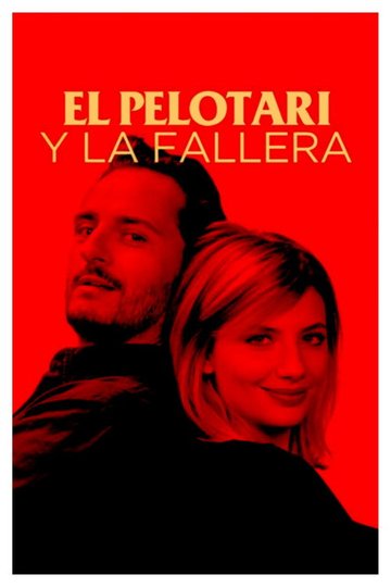 Locandina di El pelotari y la fallera