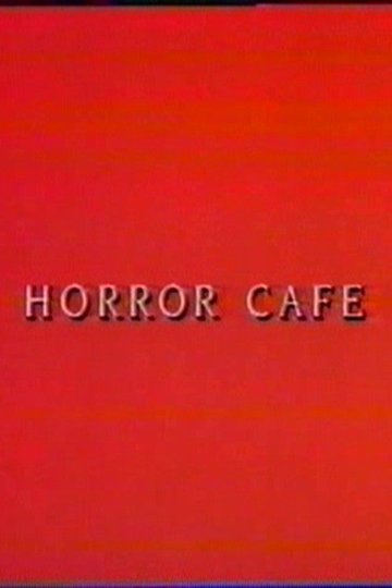 Locandina di Horror Cafe