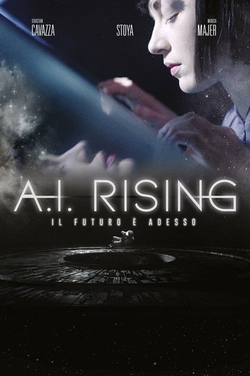 Locandina di A.I. Rising - Il futuro è adesso