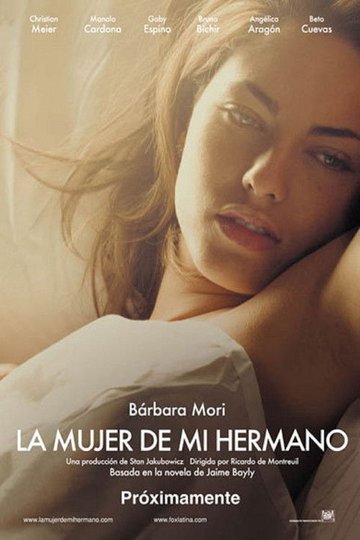 Locandina di La mujer de mi hermano