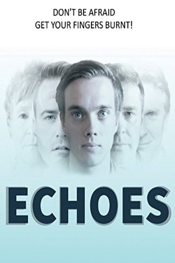 Locandina di Echoes